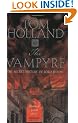 The Vampyre: Being the True Pilgrimage of George Gordon, Sixth Lord Byron