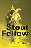 Stout Fellow: A Guide Through Nero Wolfes World
