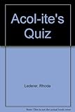 Acol-ite's quiz : including the basic rules of the Acol system, quiz exercises and competition quizzes