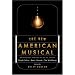 The New American Musical: An Anthology from the End of the 20th Century