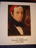 Produkt-Bild: Theodor Rehbenitz 1791-1861: Pers&ouml;nlichkeit und Werk. Mit kritischem Werkkatalog