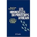 Les Hirondelles du printemps africain