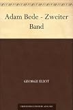 Adam Bede - Zweiter Band