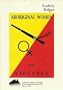 Aboriginal women and violence: A report for the Criminology Research Council and the Northern Territory Commissioner of Police