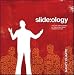 Slide: Ology: The Art and Science of Presentation Design
