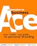 Apprentice to Business ACE