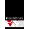 Krisenlabor Griechenland: Finanzm�rkte, K�mpfe und die Neuordnung Europas