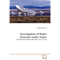 Investigation of Radio Channels under Trains: ISM Bands 434 MHz, 868 MHz and 2.4 GHz