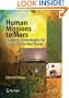 Human Missions to Mars: Enabling Technologies for Exploring the Red Planet (Springer Praxis Books / Astronautical Engineering)