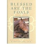 (BLESSED ARE THE FOALS) BY Lose, M. Phyllis(Author)Hardcover Jun-1998