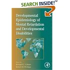 International Review of Research in Mental Retardation, Volume 33: Developmental... by Richard C. Urbano, Robert M. Hodapp, and Laraine Masters Glidden