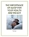 The Importance of Sleep for Your Health and Weight (Health Matters)