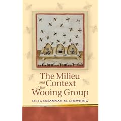 The Milieu and Context of the Wooing Group (Religion & Culture in the Middle Ages)