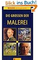 Die Gro�en der Malerei