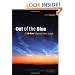 Out of the Blue: A 24-Hour Skywatcher's Guide