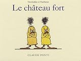 Tromboline et Foulbazar : Le ch�teau fort
