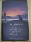 Den vidunderliga kärlekens historia
