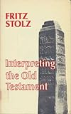 Interpreting the Old Testament