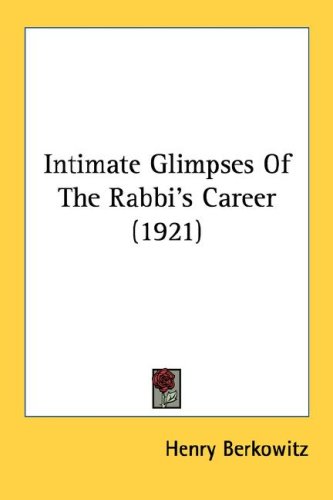 Intimate Glimpses Of The Rabbi's Career (1921)