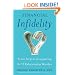 Financial Infidelity: Seven Steps to Conquering the #1 Relationship Wrecker