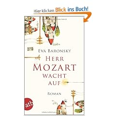 Herr Mozart wacht auf: Roman