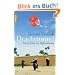 Drachenwind: Mein Jahr in Afghanistan