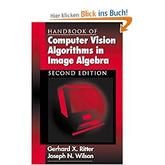 Handbook of Computer Vision Algorithms in Image Algebra, Second Edition