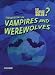 The Mystery of Vampires and Werewolves (Can Science Solve? (2nd Edition))