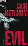 EVIL - Jack Ketchum, Dallas Mayr, Friedrich Mader