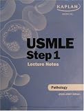  : USMLE Step 1, Lecture Notes; Pathology