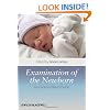 Examination of the Newborn: An Evidence Based Guide