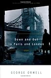 Down and Out in Paris and London