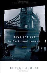 Down and Out in Paris and London
