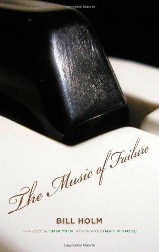The Music of Failure (Fesler-Lampert Minnesota Heritage)