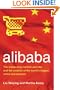 alibaba: The Inside Story Behind Jack Ma and the Creation of the World's Biggest Online Marketplace