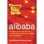 alibaba: The Inside Story Behind Jack Ma and the Creation of the World's Biggest Online Marketplace