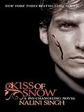 Kiss of Snow: The Psy-Changeling Series (Psy Changelings 10)