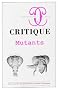 Critique, N� 709-710, Juin-Jui : Mutants
