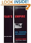 Fear's Empire: War, Terrorism, and Democracy