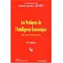 Les Pratiques de l'Intelligence Economique : Dix cas d'entreprises