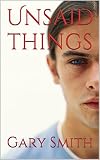 Unsaid things (The Mentaleeze chronicles Book 1)