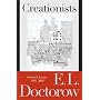 Creationists: Selected Essays, 1993-2006