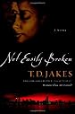 Not Easily Broken: A Novel