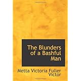 the blunders of a bashful man