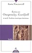 Ecrits sur Ouspensky, Gurdjieff et sur la Tradition �sot�rique chr�tienne