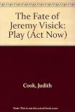 The fate of Jeremy Visick