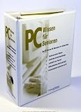 PC Wissen fuer Senioren