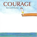 Courage