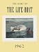 The Story of the Life-Boat 1962