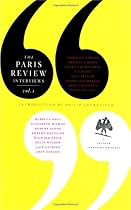 The Paris Review Interview: Volume 1 (Paris Review Interviews)